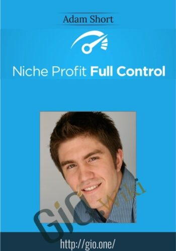 Niche Profit Full Control – Adam Short