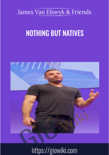 Nothing But Natives - James Van Elswyk & Friends