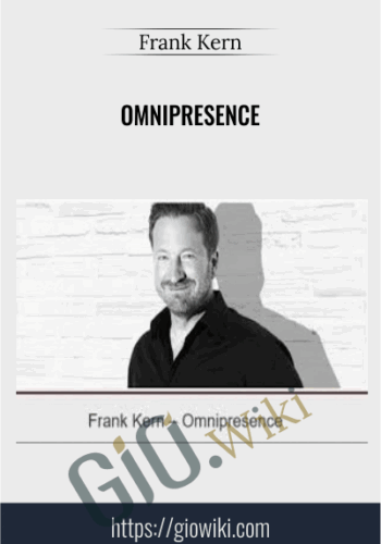 Omnipresence – Frank Kern