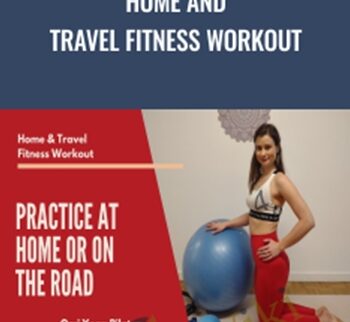 Home And Travel Fitness Workout – Orsi Yoga