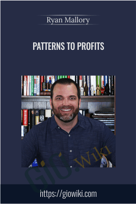 Patterns To Profits – Ryan Mallory