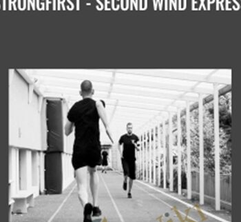 StrongFirst – Second Wind Express – Pavel Tsatsouline