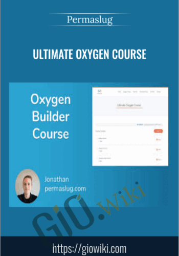 Ultimate Oxygen Course – Permaslug