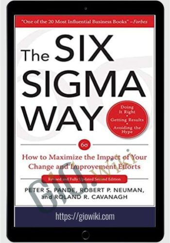 The Six Sigma Way – Peter S. Pande