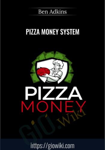 Pizza Money System – Ben Adkins