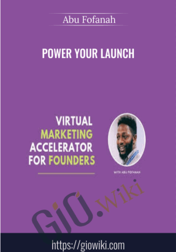 Power Your Launch - Abu Fofanah