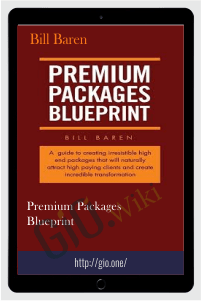 Premium Packages Blueprint – Bill Baren