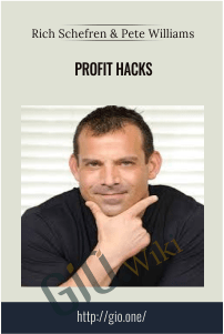 Profit Hacks – Rich Schefren & Pete Williams