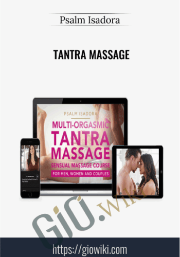 Tantra Massage - Psalm Isadora