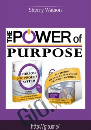 Purpose Into Profits System – Sherry Watson