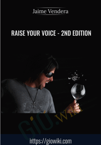 Raise Your Voice - 2nd Edition - Jaime Vendera