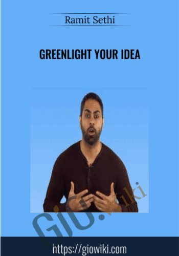 Greenlight Your Idea – Ramit Sethi