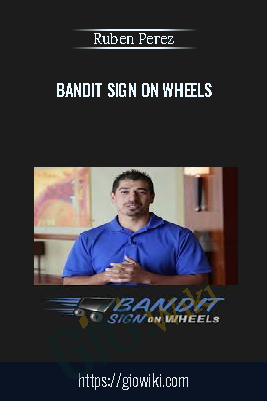 Bandit Sign On Wheels