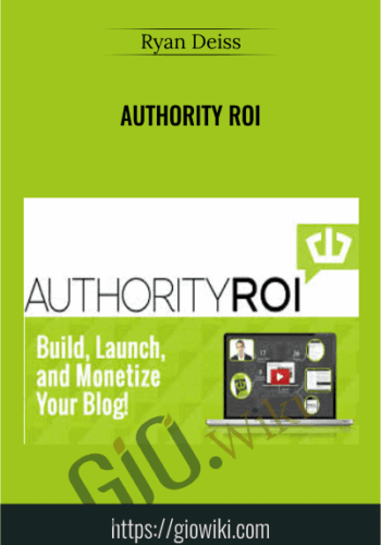 Authority ROI - Ryan Deiss