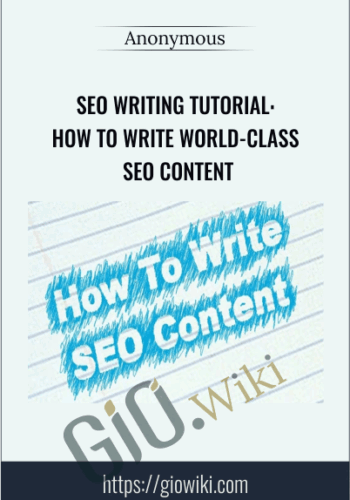 SEO Writing Tutorial:  How to Write World-Class SEO Content
