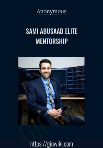 Sami Abusaad Elite Mentorship