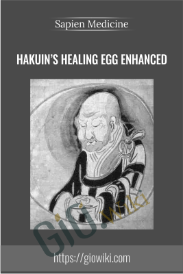 Hakuin’s Healing Egg Enhanced – Sapien Medicine