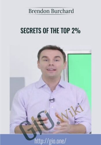Secrets of the Top 2% - Brendon Burchard