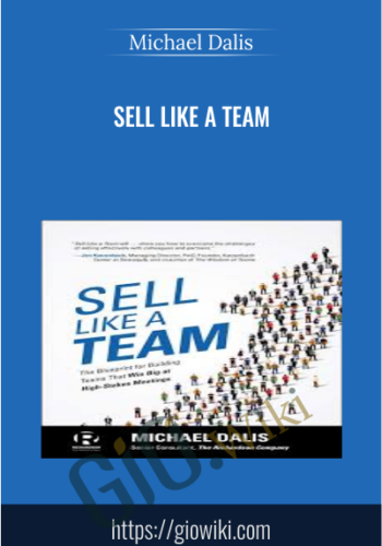 Sell Like a Team - Michael Dalis