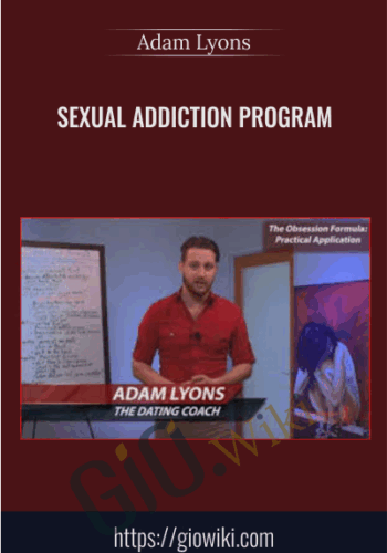 Sexual Addiction Program - Adam Lyons