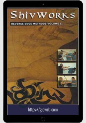 Reverse Edge Methods Vol 1 & 2 – Shivworks