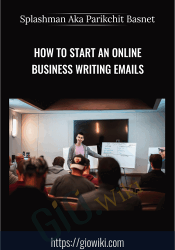 How To Start An Online Business Writing Emails – Splashman Aka Parikchit Basnet