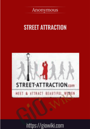 Street Attraction
