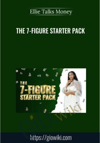 The 7-Figure Starter Pack By Ellie Talks Money
