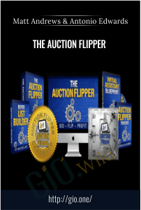 The Auction Flipper – Matt Andrews & Antonio Edwards