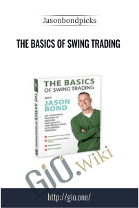 The Basics Of Swing Trading – Jasonbondpicks