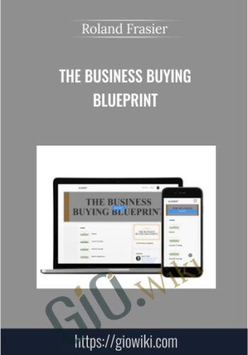The Business Buying Blueprint - Roland Frasier
