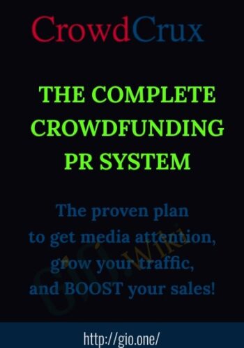 The Complete Crowdfunding PR System – CrowdCrux
