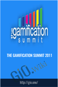 The Gamification Summit 2011
