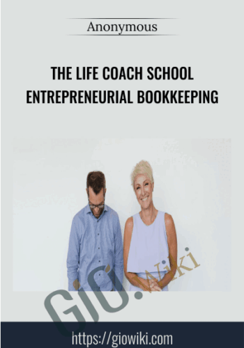 The Life Coach School Entrepreneurial Bookkeeping