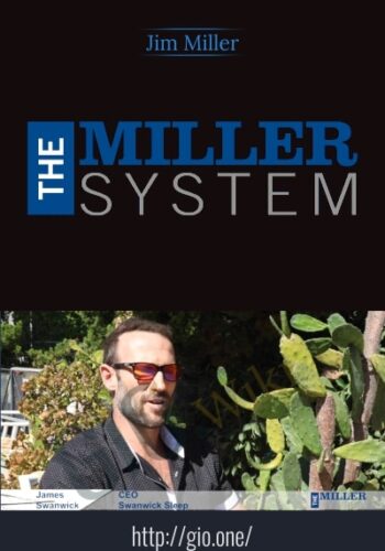 The Miller System Program – Jim Miller