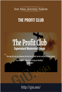 The Profit Club – Jon Mac,Jeremy Salem
