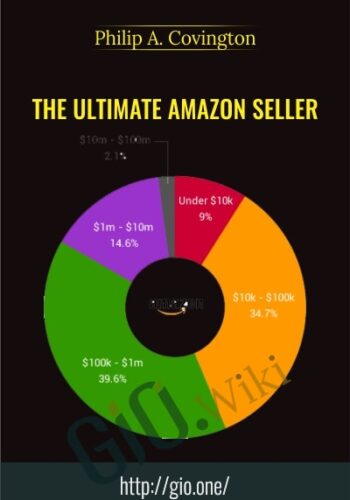The Ultimate Amazon Seller - Philip A. Covington