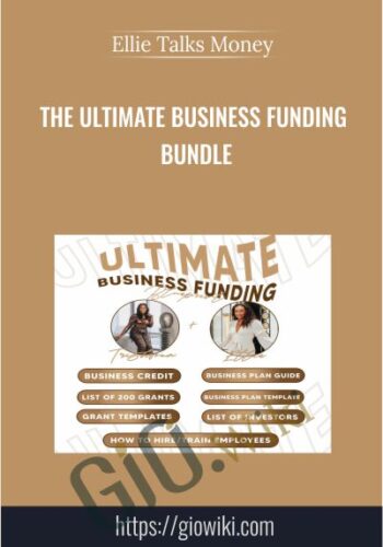 The Ultimate Business Funding Bundle By Ellie Talks Money
