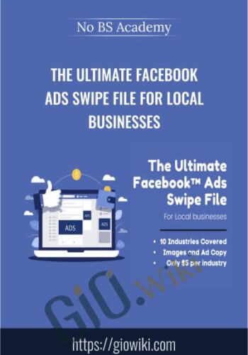 The Ultimate Facebook Ads Swipe File For Local Businesses - No BS Academy
