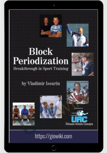 Block Periodization DvD by Vladimir Issurin - UAC