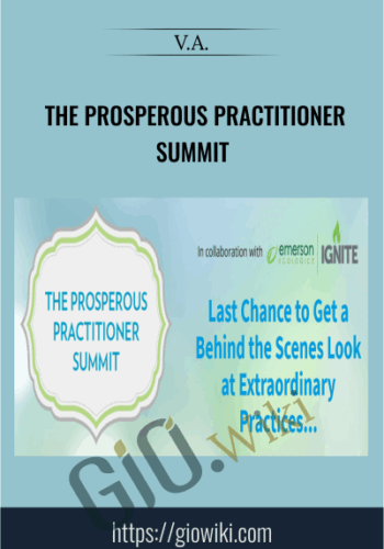 The Prosperous Practitioner Summit - V.A.