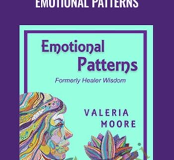 Emotional Patterns – Valeria Moore