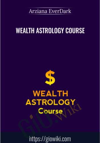 WEALTH ASTROLOGY Course - Arziana EverDark