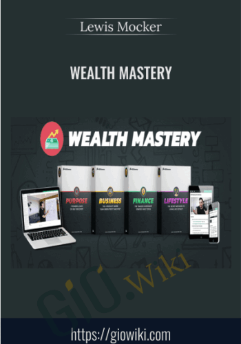Wealth Mastery - Lewis Mocker