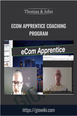 ECom Apprentice Coaching Program – Thomas & John