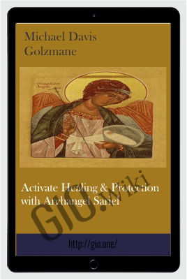 Activate Healing & Protection With Archangel Sariel