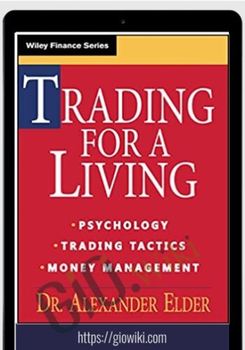 New Tactics – Trading For A Living – Alexander Elder