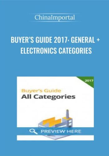 Buyer’s Guide 2017: General + Electronics Categories – ChinaImportal