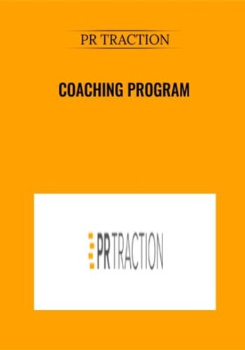 COACHING PROGRAM – PR TRACTION