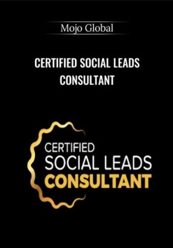 Certified Social Leads Consultant – Mojo Global